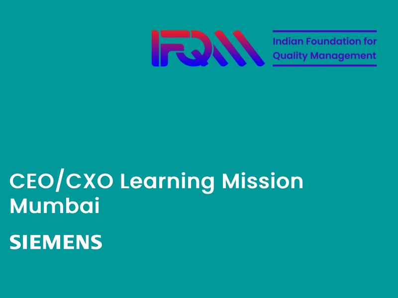 Siemens CEO/CXO Learning Mission, Mumbai